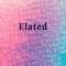 Elated - Zoonitunez lyrics