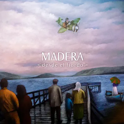 Desde el Fiordo - Grupo Madera Desde el Fiordo - Grupo Madera