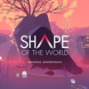 Shape of the World (Original Soundtrack), 2018