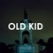 Old Kid (feat. TR4$H PR1NC3$$) - Sin Aesthetic lyrics