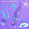 Ya Me Hiciste Mal (Remix) - Single