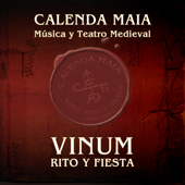 Vinum, Rito y Fiesta - Calenda Maia