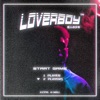 Loverboy - Single, 2019