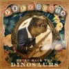 Bring Back the Dinosaurs - EP