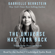 Gabrielle Bernstein - The Universe Has Your Back