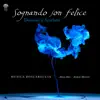 Sognando son felice: Trio Sonatas by Domenico Scarlatti album lyrics, reviews, download
