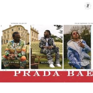 Prada Bae (feat. Nafe Smallz) - Single