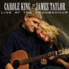 Carole King & James Taylor - Live At The Troubadour  artwork