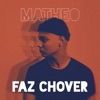 Faz Chover - Single