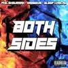 Both Sides (feat. Grewsum & Sleep Lyrical) - Single album lyrics, reviews, download