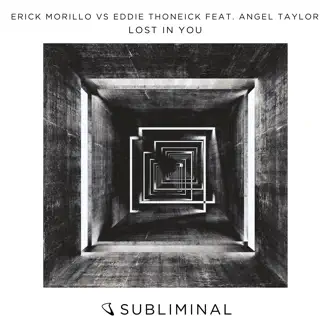 Lost in You (feat. Angel Taylor) [Extended Mix] by Erick Morillo & Eddie Thoneick song reviws