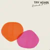 Try Again (feat. Lauv) - Single album lyrics, reviews, download