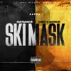 Ski Mask - Single album lyrics, reviews, download