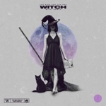 Witch (Mija Remix) - Single