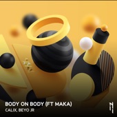 Body on Body (feat. Maka) artwork