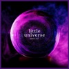 Little Universe - Single