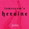 Tomorrow's Heroine - Single