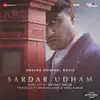 Stream & download Sardar Udham (Original Background Score) - EP