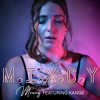 M.I.X.C.Y (feat. Kange) - Single