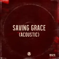 Saving Grace (Acoustic) - Single - The Maine