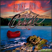 BLAKE RED - The Cradle