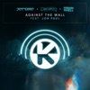 Against the Wall (feat. Jon Paul) - Single