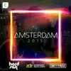 Stream & download Amsterdam 2015 (Mixed by Hardsoul & Dirty Freek) [DJ Mix]