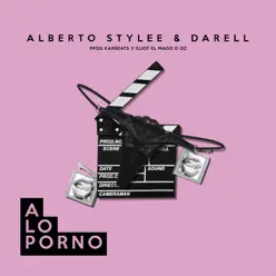 A Lo Porno - Single - Alberto Stylee