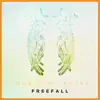 Freefall (feat. fiction.) - Single album lyrics, reviews, download