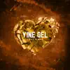 Yine Gel - Single album lyrics, reviews, download