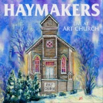 Haymakers - The Cuckoo (Live)