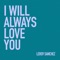 I Will Always Love You artwork