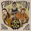 TIGHT AS F**K (feat. Jarv & Soft Eyez) - Single album lyrics, reviews, download