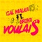 Voulais (feat. Brinx) - DJ Malka lyrics