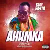 Ahumka - Single album lyrics, reviews, download