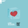 Wait for You (feat. Andrea Britton) - EP