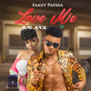 Love Me (feat. Yemi Alade) - Fanzy Papaya