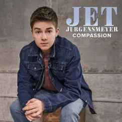 Compassion - Single by Jet Jurgensmeyer album reviews, ratings, credits