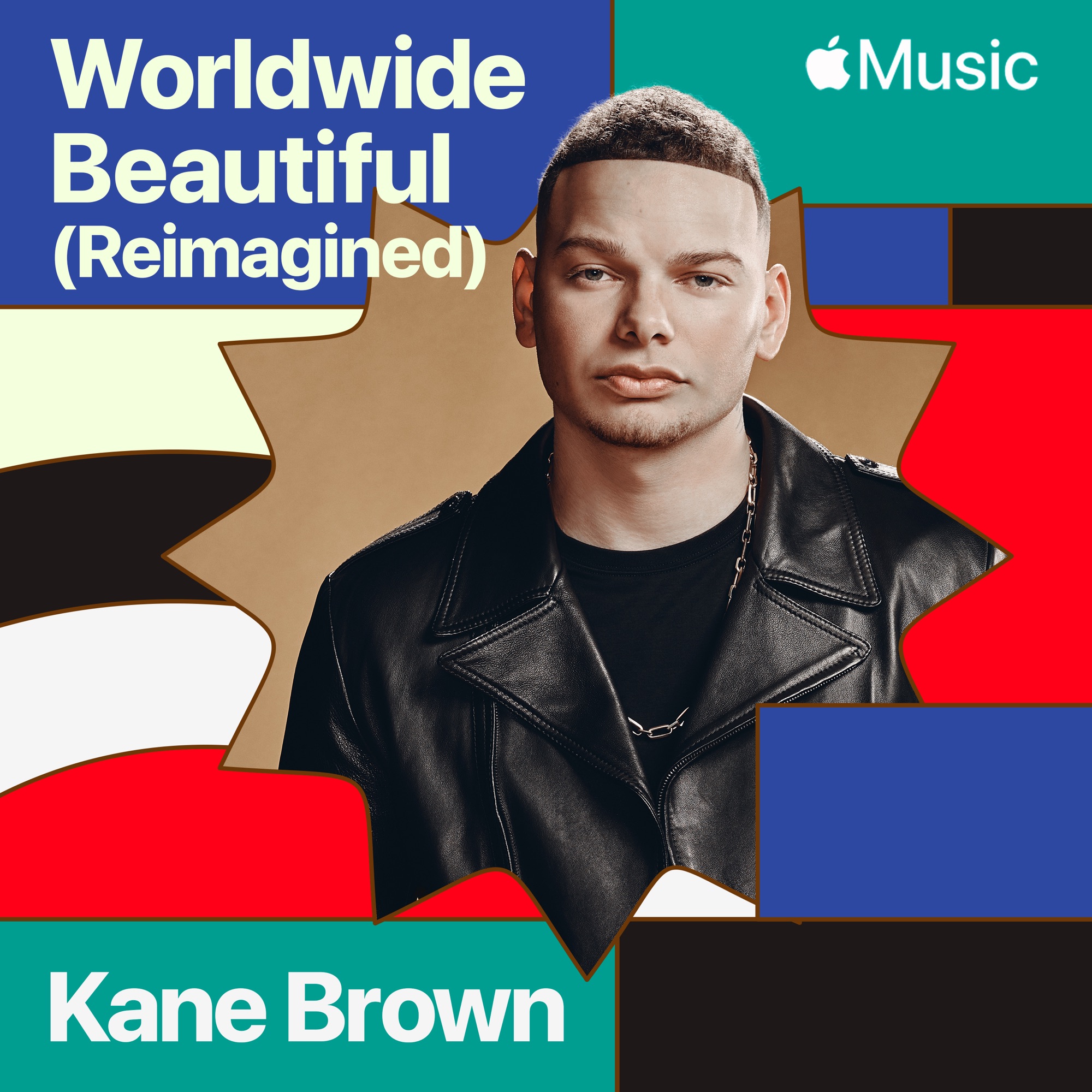Kane Brown - Worldwide Beautiful - Single