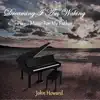 Dreaming I Am Waking: Piano Music for My Father album lyrics, reviews, download