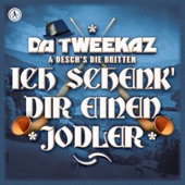 Ich Schenk' Dir Einen Jodler (feat. Oesch's die Dritten) [Extended Mix] artwork