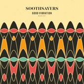 Soothsayers - Good Vibration