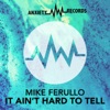 It Ain't Hard to Tell - Single