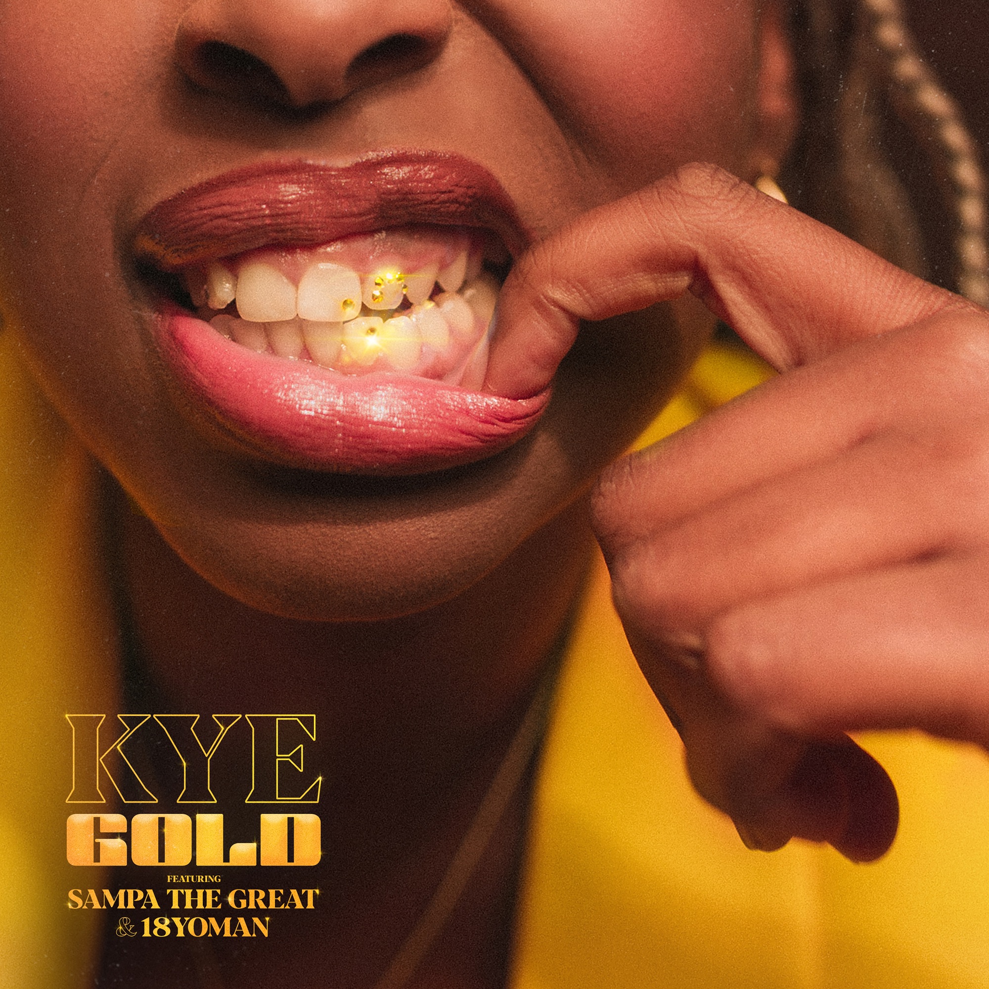 KYE - Gold (feat. Sampa the Great & 18YOMAN) - Single