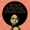 Nina Simone - Feeling Good: Her Greatest Hits And Remixes  artwork