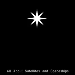 Album herunterladen Seven Percent Solution - All About Satellites And Spaceships