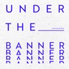 Under the Banner - EP