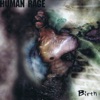 Human Rage - Where Love May Live