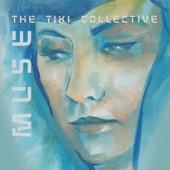 The Tiki Collective - Chelsea Bridge