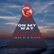 On My Way (feat. Sean Rii & Diyun) - Trabol Sum lyrics